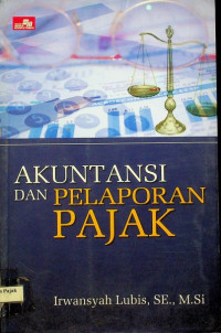 Image of AKUNTANSI DAN PELAPORAN PAJAK
