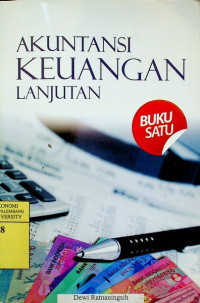 Image of AKUNTANSI KEUANGAN LANJUTAN, BUKU SATU