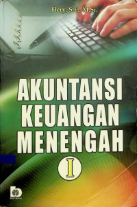 Image of AKUNTANSI KEUANGAN MENENGAH I