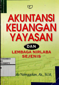 Image of AKUNTANSI KEUANGAN YAYASAN DAN LEMBAGA NIRLABA SEJENIS