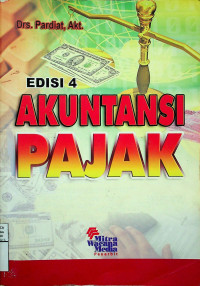 Image of AKUNTANSI PAJAK, EDISI 4