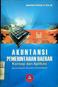 Image of AKUNTANSI PEMERINTAHAN DAERAH: Konsep dan Aplikasi