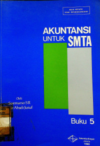 Image of AKUNTANSI UNTUK SMTA, Buku 5
