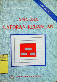 Image of ANALISA LAPORAN KEUANGAN, EDISI KEEMPAT