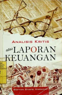 Image of ANALISIS KRITIS atas LAPORAN KEUANGAN