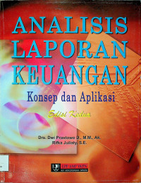 Image of ANALISIS LAPORAN KEUANGAN : Konsep dan Aplikasi, Edisi Kedua