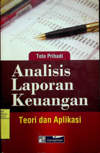 Image of Analisis Laporan Keuangan: Teori dan Aplikasi