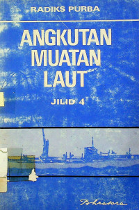 Image of ANGKUTAN MUATAN LAUT JILID 4