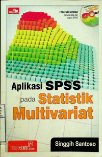 Image of Aplikasi SPSS pada Statistik Multivariat