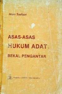 Image of ASAS-ASAS HUKUM ADAT BEKAL PENGANTAR