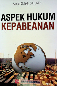 Image of ASPEK HUKUM KEPABEANAN