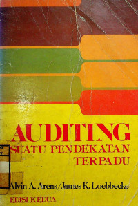 Image of AUDITING: SUATU PENDEKATAN TERPADU, EDISI KEDUA