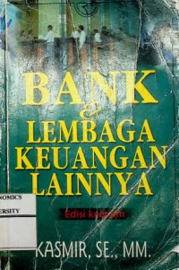 Image of BANK & LEMBAGA KEUANGAN LAINNYA, Edisi Keenam
