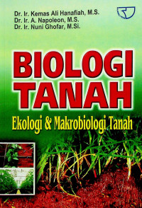 Image of BIOLOGI TANAH; Ekologi & Makrobiologi Tanah