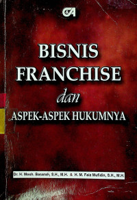 Image of BISNIS FRANCHISE dan ASPEK- ASPEK HUKUMNYA
