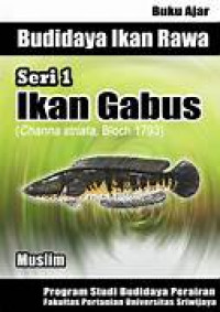 Image of Budidaya Ikan Gabus (Channa striata)