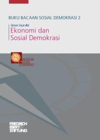 Image of BUKU BACAAN SOSIAL DEMOKRASI 2: Ekonomi dan Sosial Demokrasi