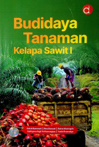 Image of Buku Budidaya Tanaman Kelapa Sawit I