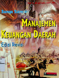 Image of Bunga Rampai MANAJEMEN KEUANGAN DAERAH Edisi Revisi