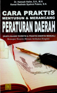 Image of CARA PRAKTIS MENYUSUN & MERANCANG PERATURAN DAERAH