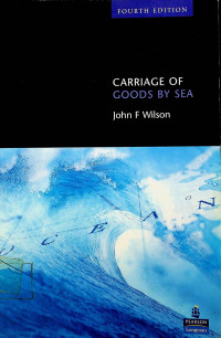 Image of CARRIAGE OF GOODS BY SEA, FOURTH EDITION	Wilson, John F