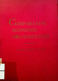 Image of COMPARATIVE ECONOMIC ORGANIZATION