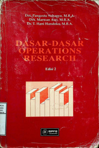 Image of DASAR-DASAR OPERATIONS RESEARCH, Edisi 2, Cet. Ketigabelas