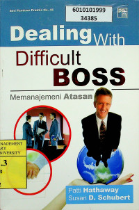 Image of Dealing With Difficult BOSS; Memanajemeni Atasan