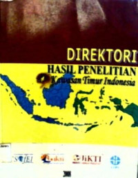 Image of DIREKTORI HASIL PENELITIAN Kawasan Timur Indonesia