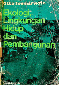 Image of Ekologi, Lingkungan Hidup dan Pembangunan