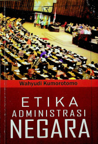 Image of ETIKA ADMINISTRASI NEGARA