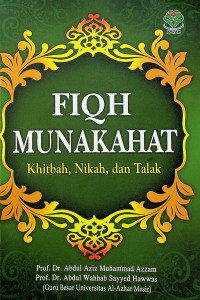 Image of FIQH MUNAKAHAT : Khitbah, Nikah, dan Talak