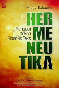 Image of HERMENEUTIKA: Mengali Makna Filosofis Teks