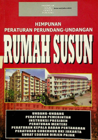 Image of HIMPUNAN PERATURAN PERUNDANG-UNDANGAN RUMAH SUSUN