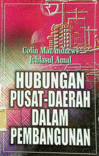 Image of HUBUNGAN PUSAT-DAERAH DALAM PEMBANGUNAN