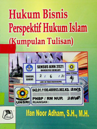 Image of Hukum Bisnis Perspektif Hukum Islam (Kumpulan Tulisan)