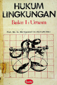 Image of HUKUM LINGKUNGAN Buku I : Umum