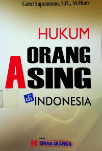 Image of HUKUM ORANG ASING di INDONESIA