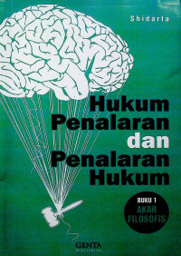 Image of Hukum Penalaran dan Penalaran Hukum: BUKU 1 AKAR FILOSOFIS