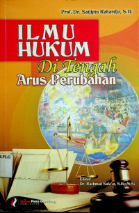 Image of ILMU HUKUM Di Tengah Arus Perubahan