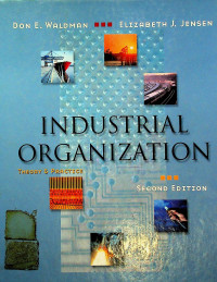 Image of INDUSTRIAL ORGANIZATION: THEORY & PRACTICE, SECOND EDITION