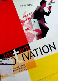 Image of Instant MOTIVATION, 79 Cara Menumbuhkan Motivasi