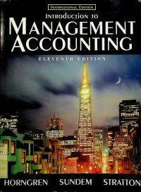Image of INTRODUCTION TO MANAGEMENT ACCOUNTING, ELEVENTH EDITION