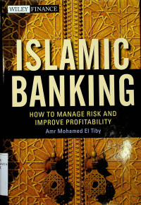 Image of ISLAMIC BANKING; HOW TO MANAGE RISK AND IMPROVE PROFITABILITY