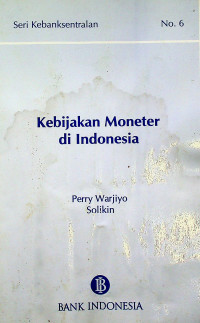 Image of Kebijakan Moneter di Indonesia