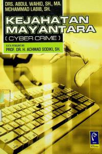 Image of KEJAHATAN MAYANTARA (CYBER CRIME)