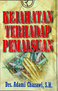 Image of KEJAHATAN TERHADAP PEMALSUAN