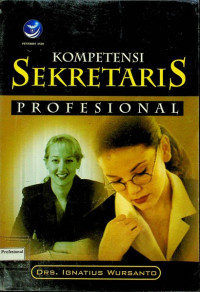 Image of KOMPETENSI SEKRETARIS PROFESIONAL