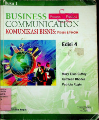 Image of KOMUNIKASI BISNIS; Proses dan Produk, Edisi 4 Buku 1