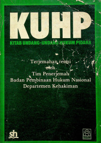 Image of KUHP : KITAB UNDANG-UNDANG HUKUM PIDANA